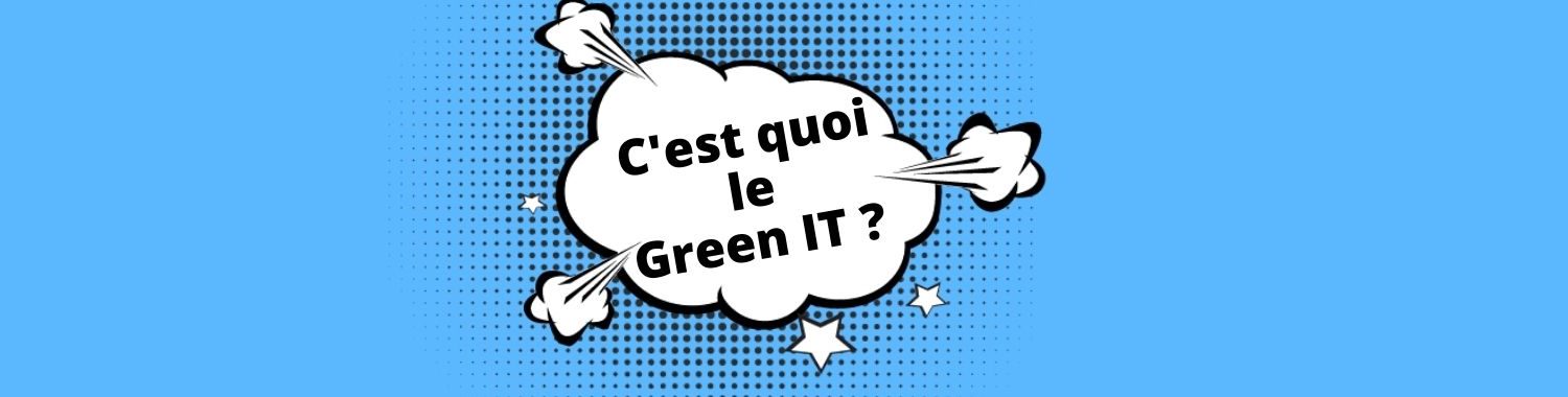 c'est quoi le green it