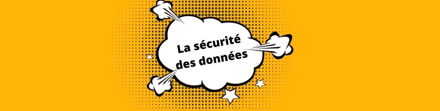 sécurité des données