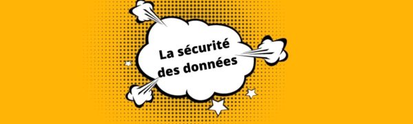 sécurité des données