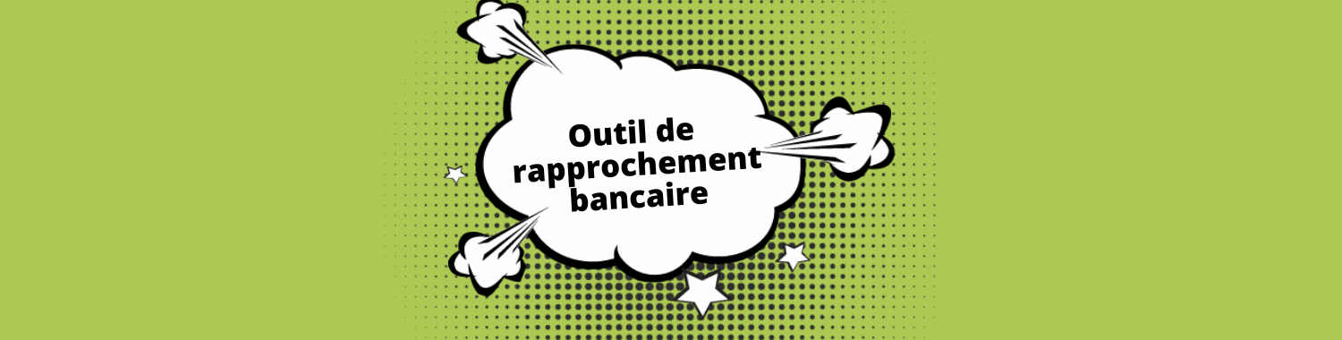 developpement outil de rapprochement bancaire