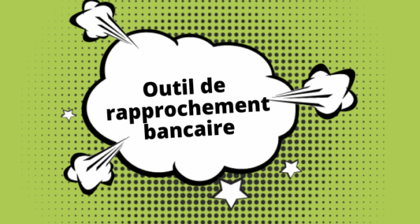 developpement outil de rapprochement bancaire